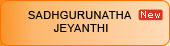 sadhgurunatha jeyanthi